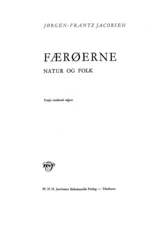 Færøerne - natur og folk, Jørgen Frantz Jacobsen, 3. udg. 1970