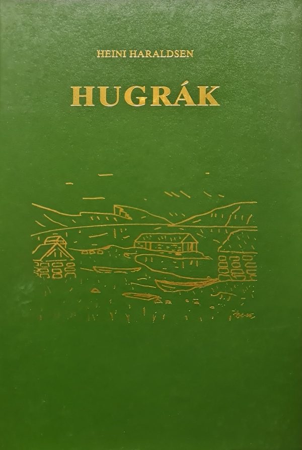 Hugrák - Heini Haraldsen