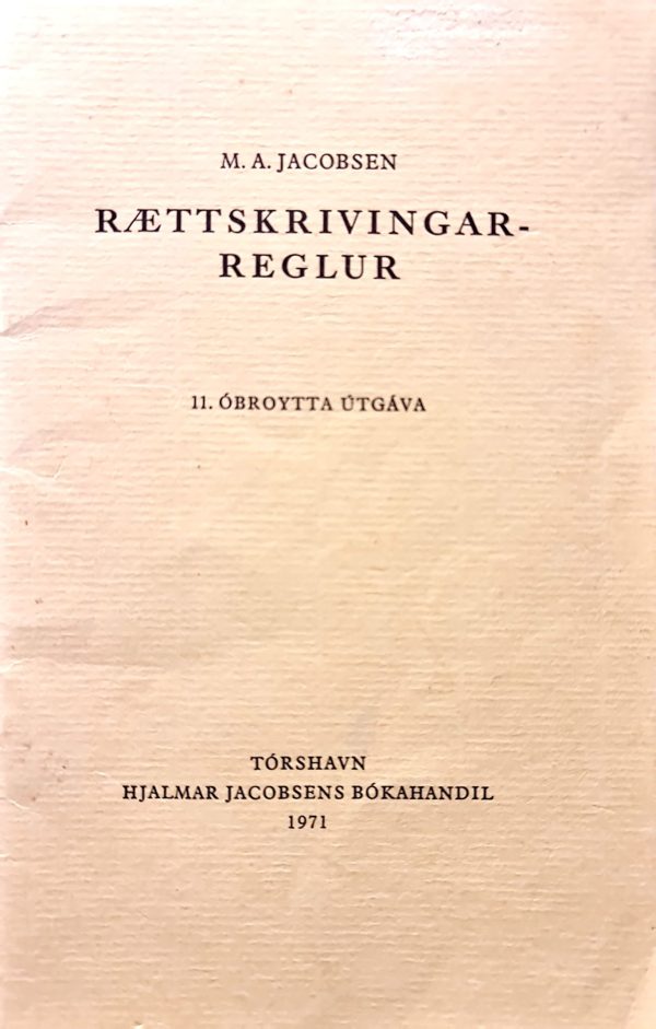 Rættskrivingarreglur 1971