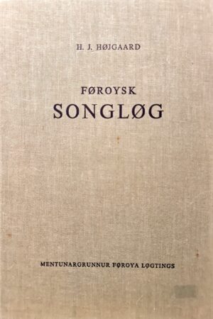Føroysk Songløg - H.J. Højgaard