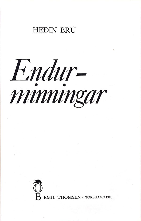 Endurminningar - Heðin Brú - 1980