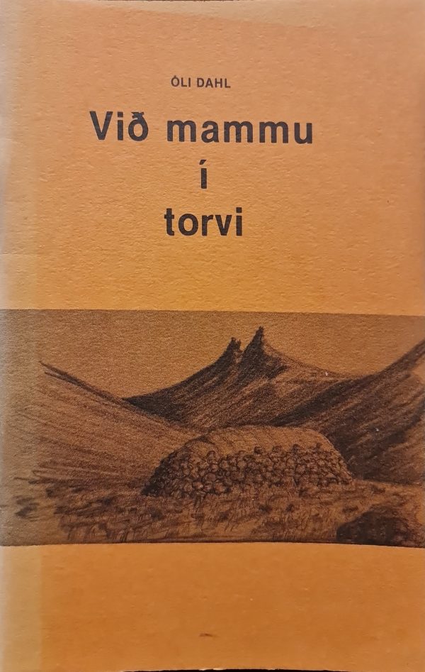 Við mammu í torvi - Óli Dahl - 1978