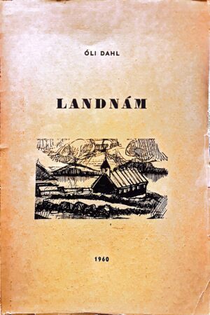Landnám - Óli Dahl - 1960