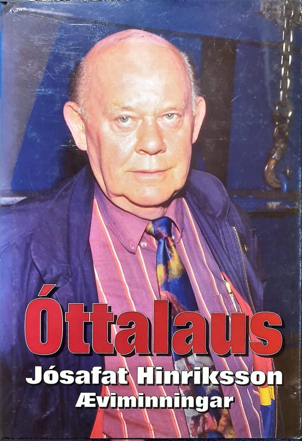 Óttalaus - Jósafat Hinriksson 1995