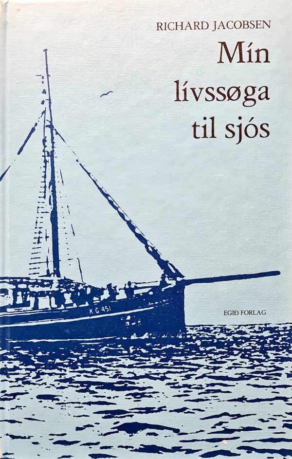 Mín lívssøga til sjós - Richard Jacobsen 1984