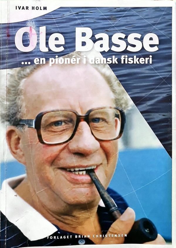 Ole Basse Mortensen - en pioner i dansk fiskeri