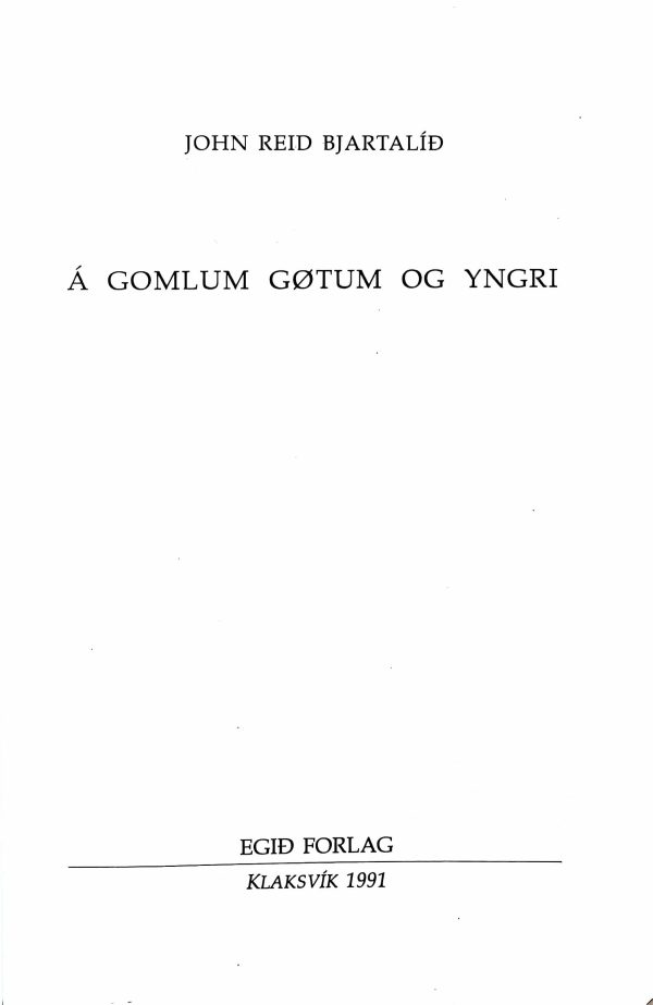 Á gomlum gøtum og yngri - Image 2