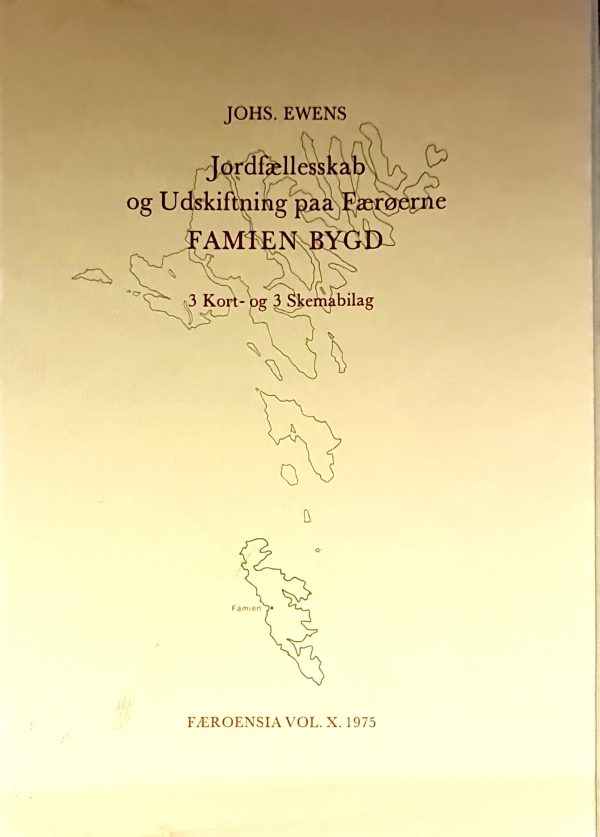 Famien bygd - Jordfællesskab og udskiftning på Færøerne - Image 3