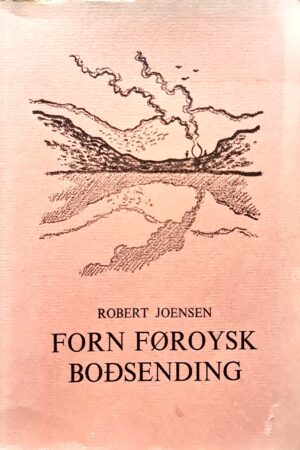 Forn føroysk boðsending, Robert Joensen 1981