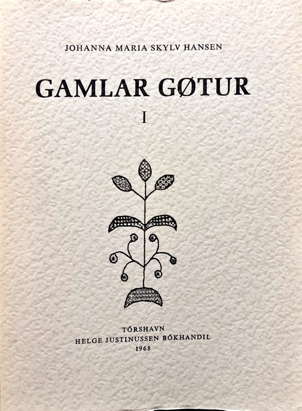 Gamlar Gøtur 1-4, Johanna Maria Skylv Hansen - Image 2