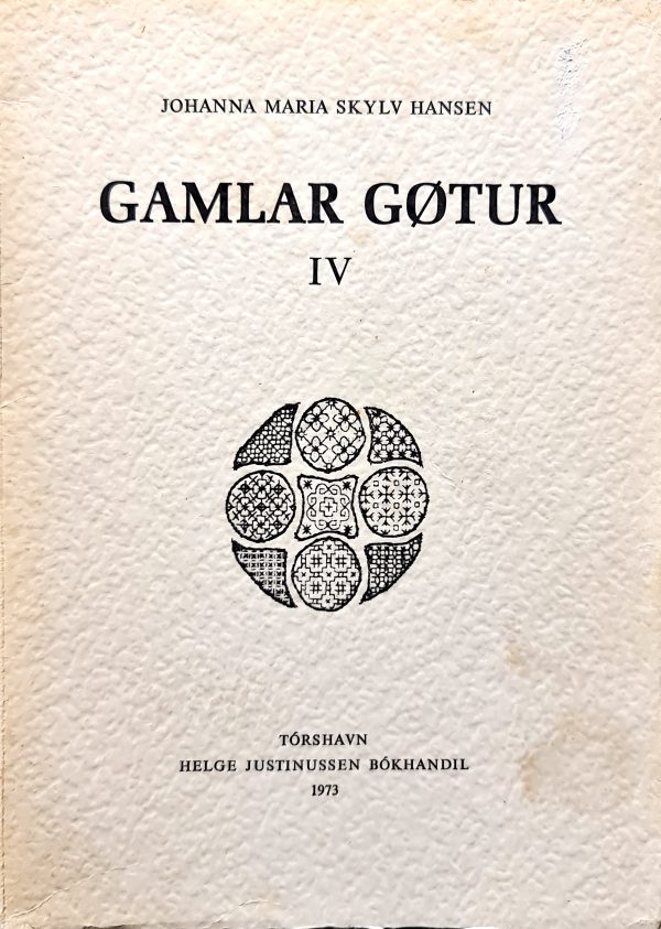 Gamlar Gøtur 1-4, Johanna Maria Skylv Hansen - Image 11