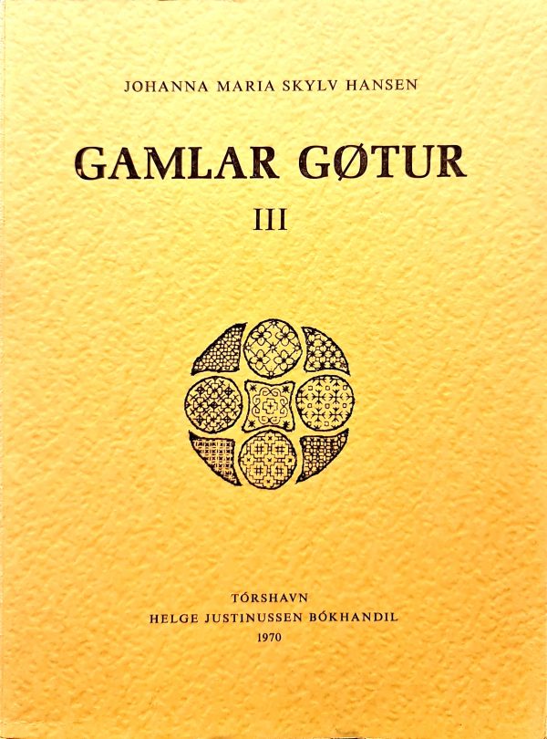 Gamlar Gøtur 1-4, Johanna Maria Skylv Hansen - Image 9