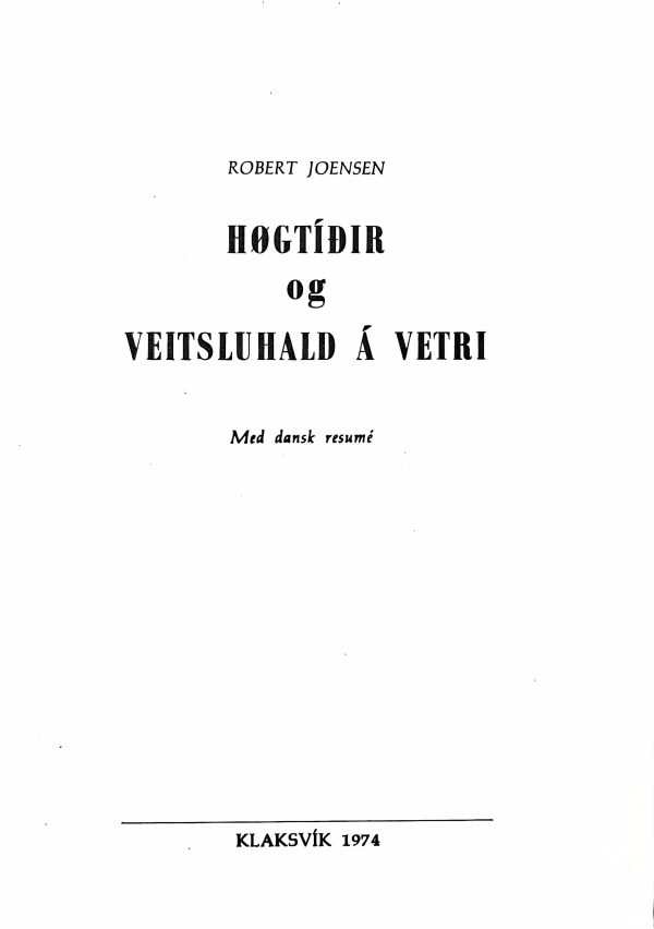 Høgtíðir og veitsluhald á vetri 1974