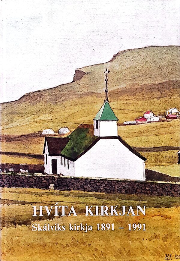 Hvítja Kirkjan, Skálavík 1991