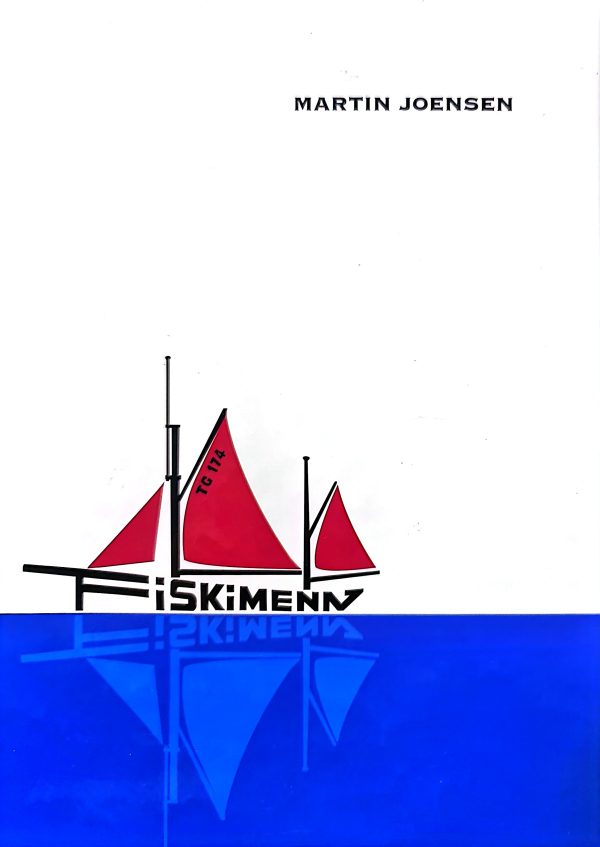 Fiskimenn - Martin Joensen, Skúlaútg 2003