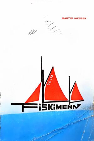 Fiskimenn - Martin Joensen, onnur útg. 1966