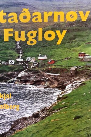 Staðarnøvn í Fugloy - Mikkjal Miðalberg 1996