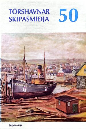 Tórshavnar Skipasmiðja 50 ár, 1986