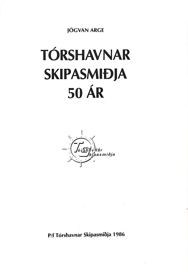 Tórshavnar Skipasmiðja 50 ár - Image 2