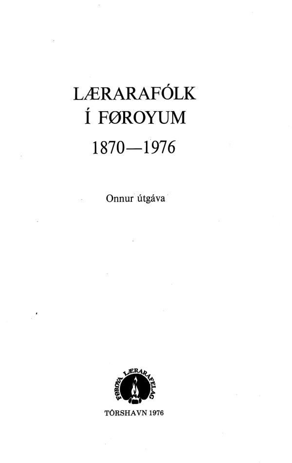 Lærarafólk í Føroyum 1870-1976 (1976)