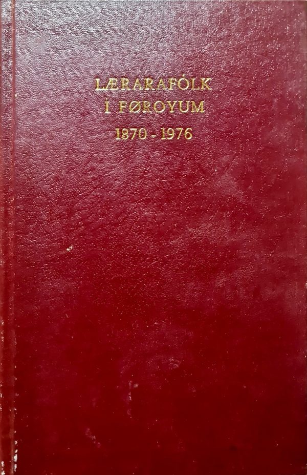 Lærarafólk í Føroyum 1870-1976 (1976) - Image 2