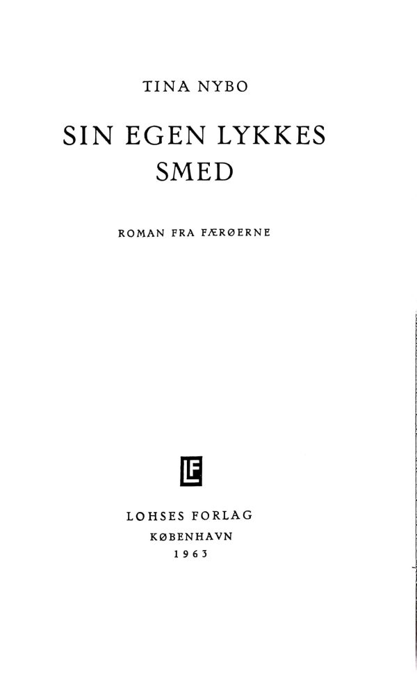 Sin egen lykkes smed, Tina Nybo, 1963 - Image 3