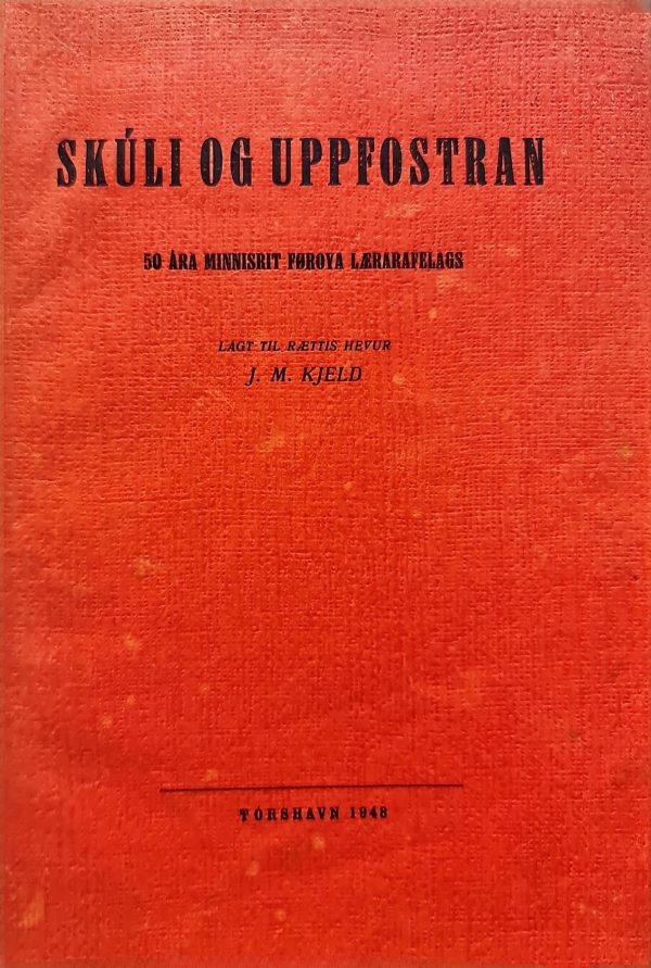 Skúli og uppfostran 1948