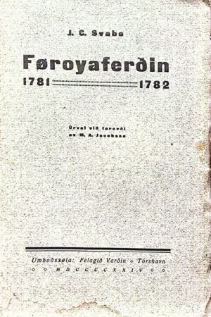 Føroyaferðin 1781-1782 Svabo 1924