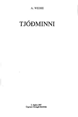 Tjóðminni, A. Weihe, 1987