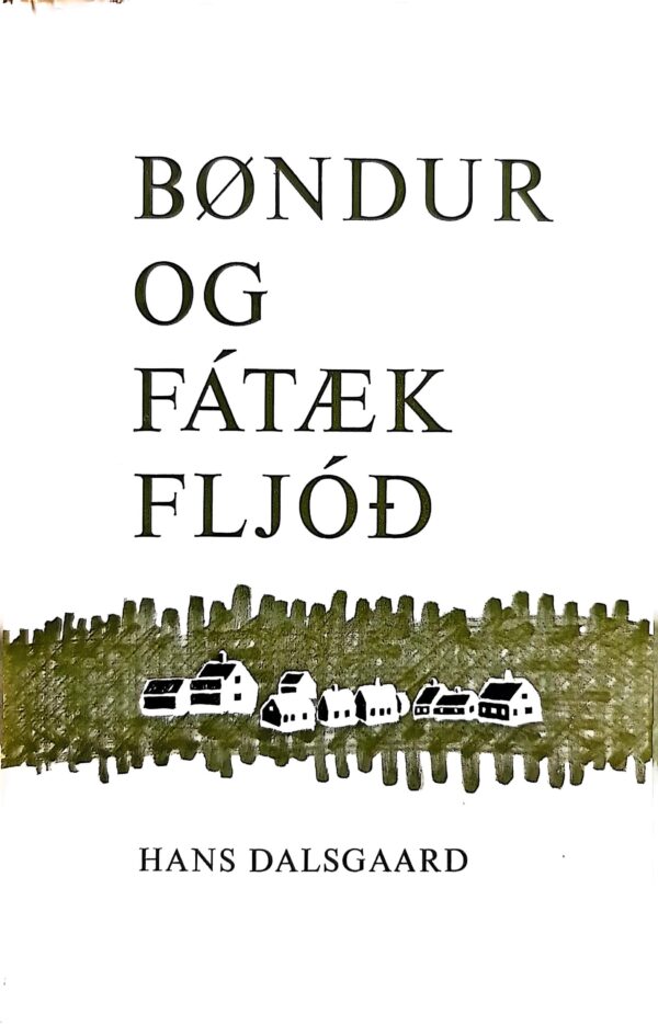 Bøndur og fátæk fljóð, Hans Dalsgaard, 1968