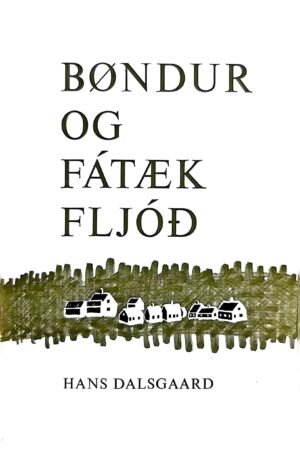 Bøndur og fátæk fljóð, Hans Dalsgaard, 1968