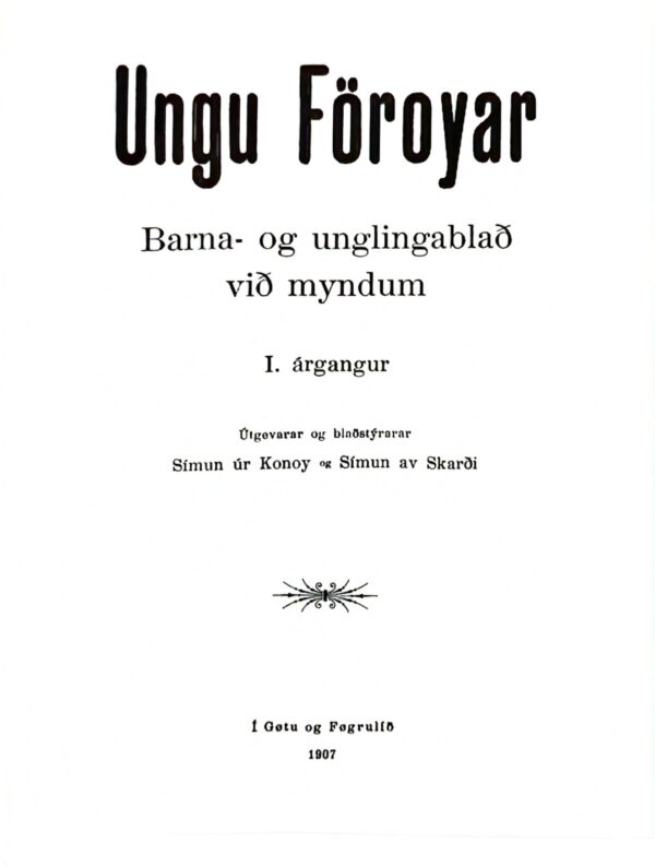 Ungu Føroyar 1907-1910 & 1914-1915