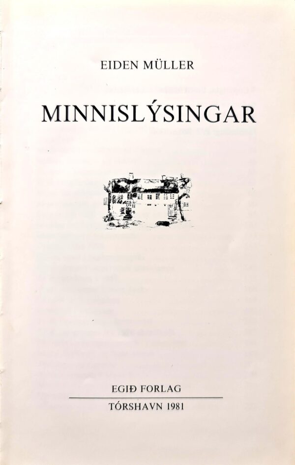 Minnislýsingar, Eiden Müller, 1981