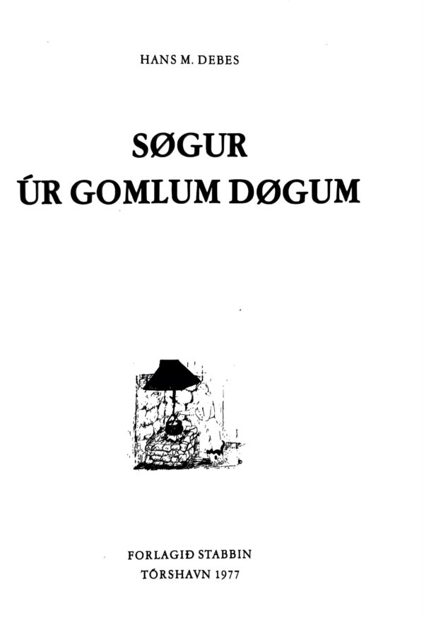 Søgur úr gomlum døgum, Hans M. Debes, 1977 - Image 2