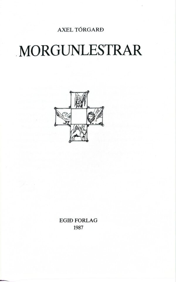 Morgunlestrar, Axel Tórgarð 1987, 490 síður - Image 3