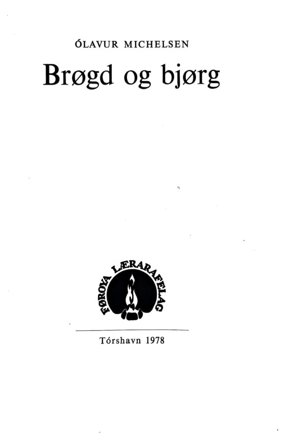 Brøgd og bjørg, Ólavur Michelsen, 1978 - Image 4