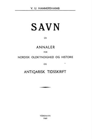 Savn Nordisk oldkyndighed og historie og Antiqarisk Tidsskrift, V.U. Hammersheimb 1969