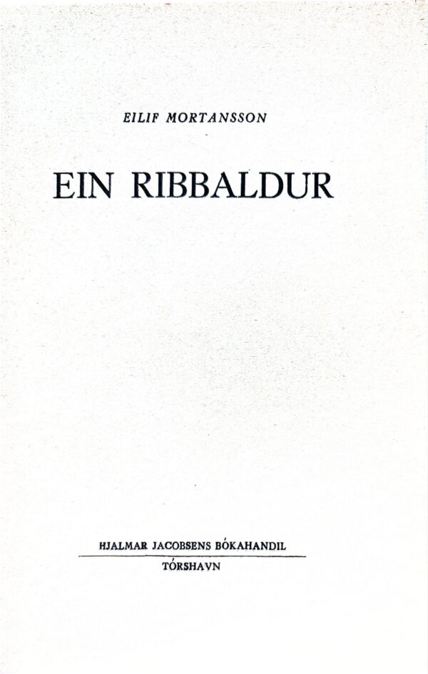 Ein Ribbaldur, Eilif Mortansson, 1948 - Image 2