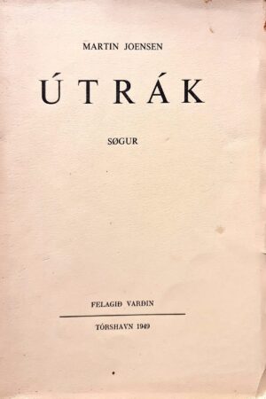 Útrák, søgur, Martin Joensen, 1949