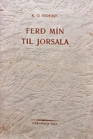 Ferð mín til jorsala 1. útgáva, Kristian Osvald Viderø 1957