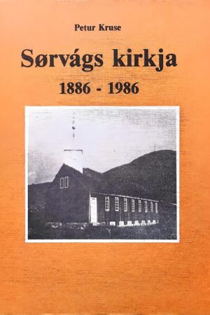 Sørvágs kirkja, Petur Kruse 1986