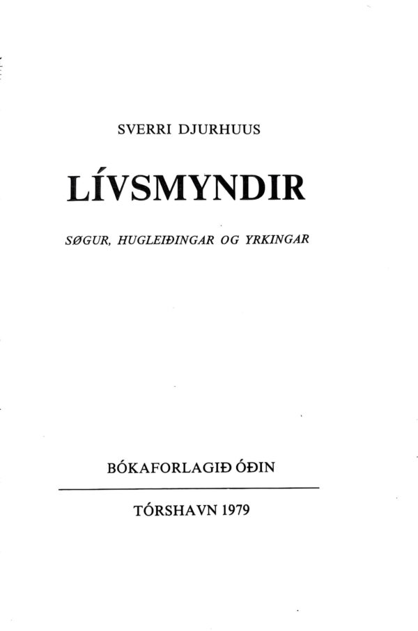 Lívsmyndir SVERRI DJURHUUS 1979 - Image 2