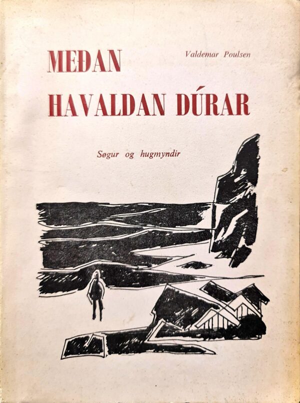 Meðan havaldan dúrar, Valdemar Poulsen, 1960