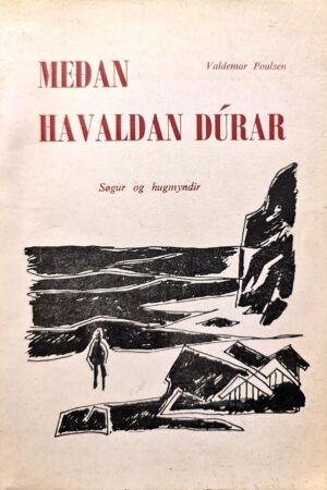 Meðan havaldan dúrar, Valdemar Poulsen, 1960