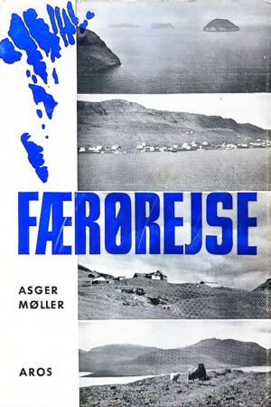 Færørejse, Asger Møller, 1958