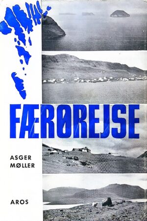 Færørejse, Asger Møller, 1958