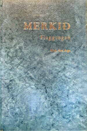 MERKIÐ Flaggsøgan, Niels J. Arge, 1980  2. útgáva