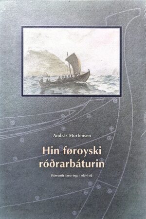 Hin føroyski róðrabáturin, Andrass Mortensen - 2000