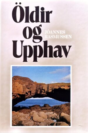 Øldir og Upphav, Jóannes Rasmussen, 1981