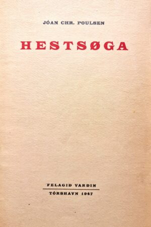 Hestsøga, Jóan Chr. Poulsen 1947